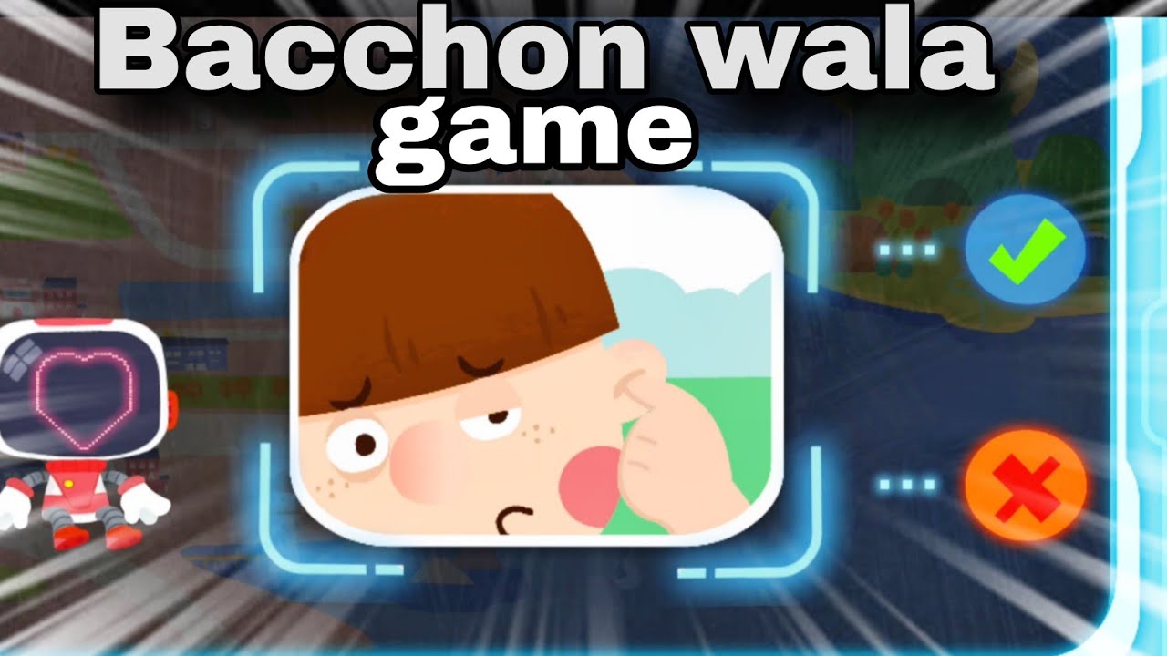 bacho Wala games 😁😁 with bacha - YouTube