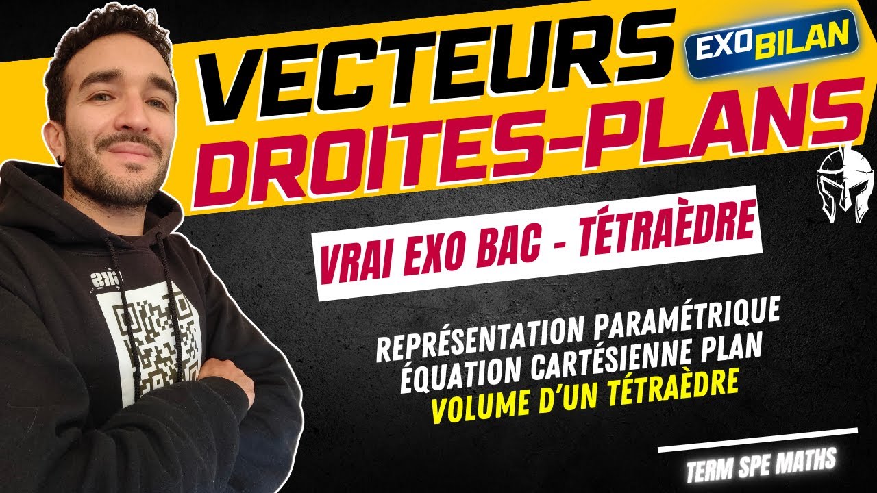 [TERM SPÉ MATHS]  GÉOMÉTRIE ESPACE / EXO BAC 🎯 CORRIGÉ REPRÉSENTATION PARAMÉTRIQUE ÉQUATION PLAN...
