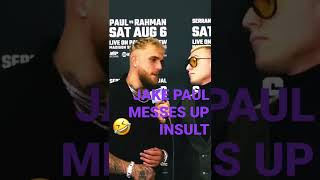 Jake Paul Fumbles Diss To Potential Opponents The Schmo With The Pro Paul Vs Rahman