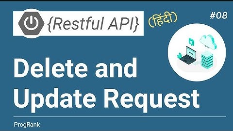 Restful Web Services [Hindi] | Delete and Put Method | Jersey Rest API | #08