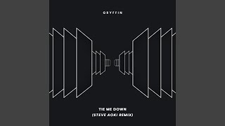 Tie Me Down (Steve Aoki Remix)