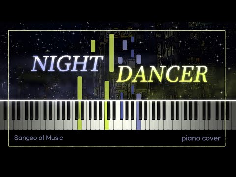 NIGHT DANCER - imase | Piano cover