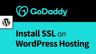 How to Install GoDaddy SSL on Managed WordPress Hosting