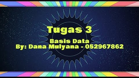 Tugas 3 Basis Data - Implementasi Transaksi MySQL & Replikasi Database | Dana Mulyana