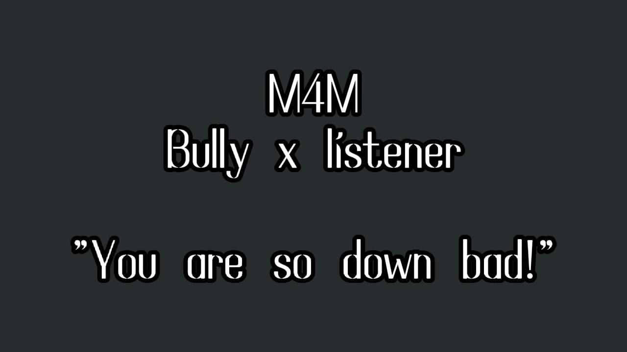 [M4M] [ASMR] Bully gets tired of the staring and decides to intervene [Kissing]