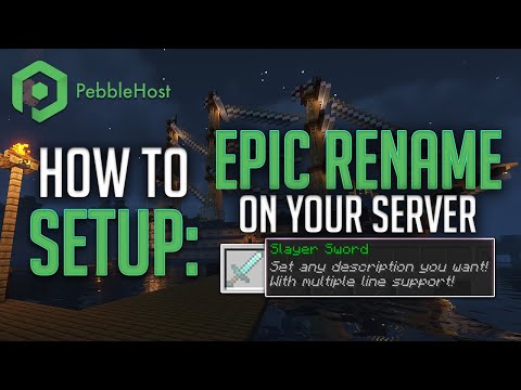 How to Setup and Use EpicRename on Your Minecraft Server