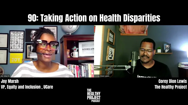 EP 90: Taking Action on Health Disparities with Jo...