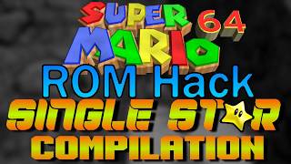 SM64 Rom Hacks Single Star Compilation