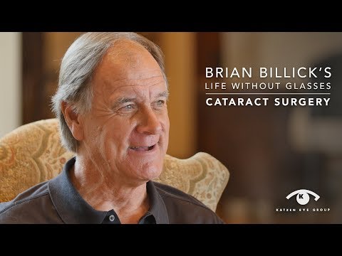 Brian Billick's Life Without Glasses - Cataract Surgery | Katzen Eye Group