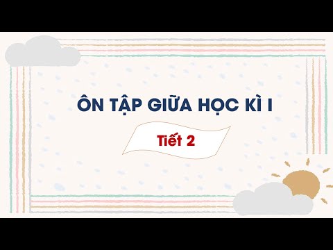 Video Ôn tập giữa học kì I (Tiết 2) - Tiếng Việt lớp 3 (Chân... - youtube