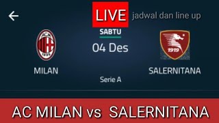 🔴 ac milan vs salernitana lanjutan seri A italia 2021 || jadwal live streaming