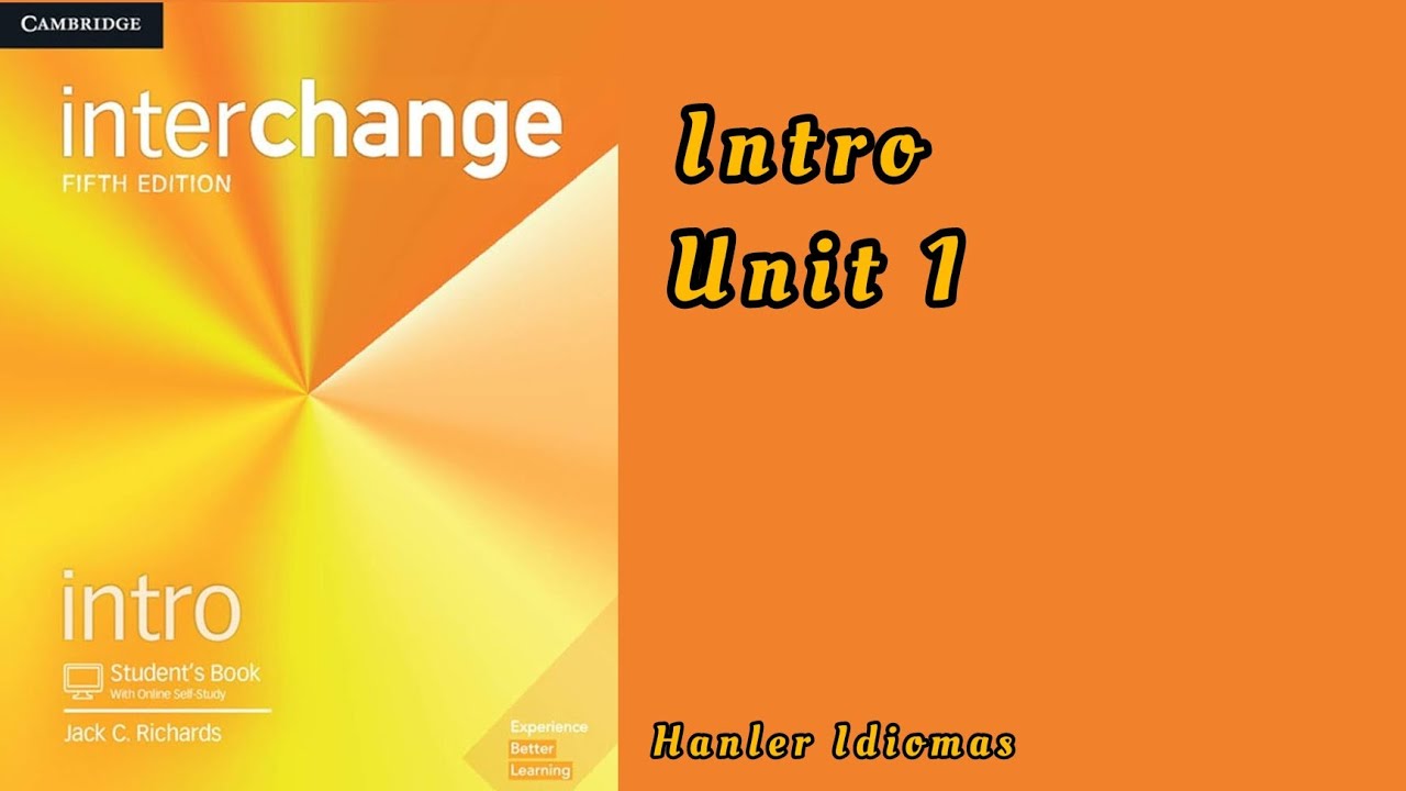 WHAT_S YOUR NAME _ INTERCHANGE 5TH EDITION INTRO BOOK UNIT 1 AUDIO