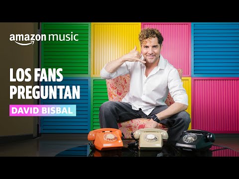 Los Fans Preguntan: David Bisbal | Amazon Music
