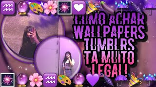 Como achar Wallpapers Tumblrs💜💟|•Hey Koreana'X S3 screenshot 5