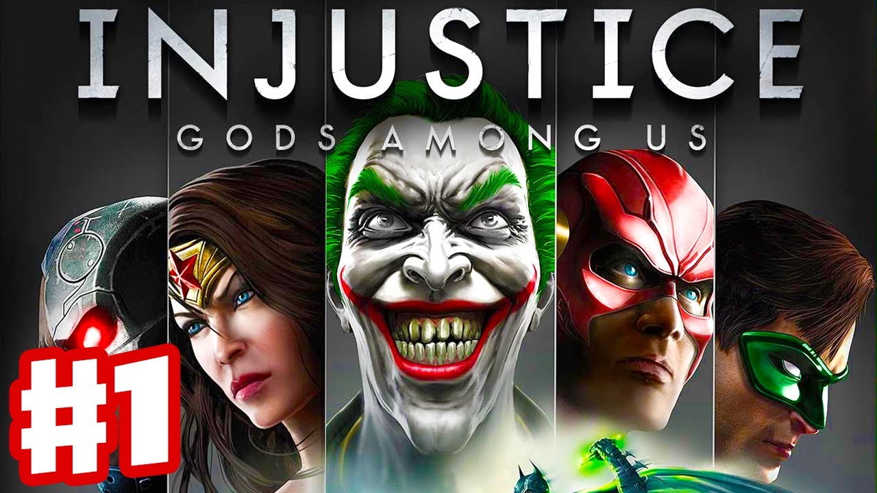 Injustice: Gods Among Us - Gameplay Walkthrough Part 1 ...