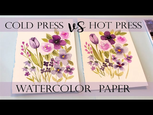 Cold Press vs Hot Press watercolor paper – Here's how to choose