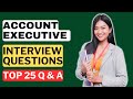 Account Executive Interview Questions & Answers | How to Pass na Account Executive Interview