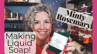 Making a 30 Minute Hot Process Liquid Soap | Minty Rosemary