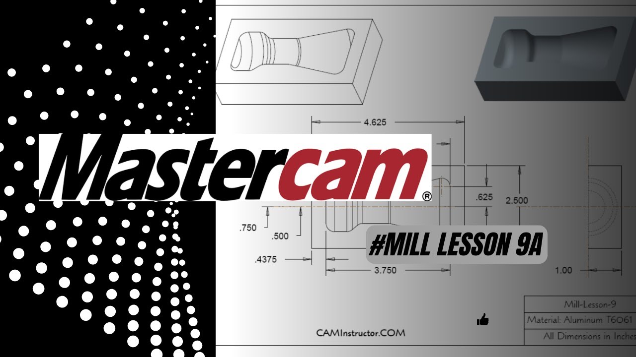 Mastercam - Mill Lesson 9A - YouTube