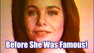 Before She Was Famous As...