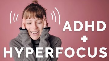 ADHD and HYPERFOCUS - My Superpower...With Downsides