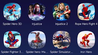 Spider Hero 3D,Injustice,Injustice 2,Rope Hero Fight 4,Spider Fighter 3D Master,Spider Hero Mafia screenshot 4