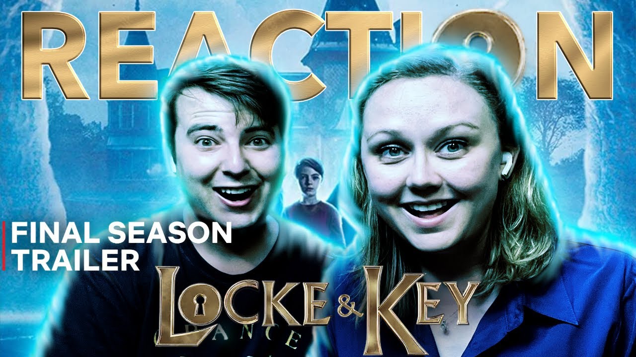 Locke and Key Trailer Reaction | Season 3 2022 | Netflix