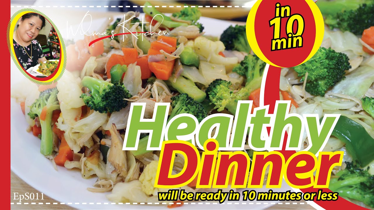 Healthy Dinner Make Under 10 Minutes YouTube