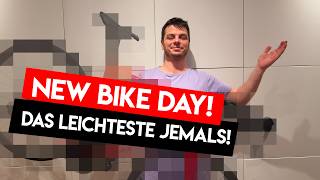 NEW BIKE DAY! Das leichteste, was ich jemals hatte! ICH BIN GEHYPED!!!