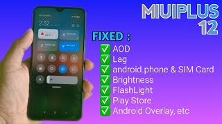 FIX FlashLight, Brightness, Always-on Display ,Sim Card On MIUIPLUS 12 Samsung A20 screenshot 5