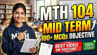 Mth104 Mid Term Preparation objective|Best Video On YouTube|