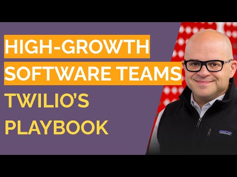 How to Build High Performing Software Teams - Jeff Lawson, Twilio