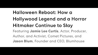 Fast Company Innovation Festival: Halloween Reboot w/ Jamie Lee Curtis
