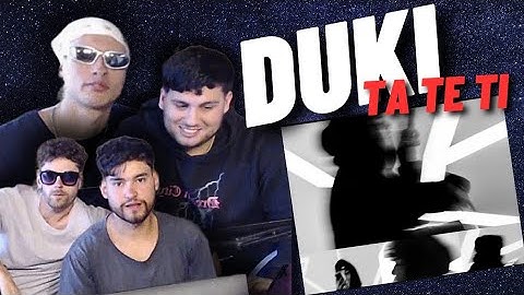 REACCION A DUKI - TA TE TI