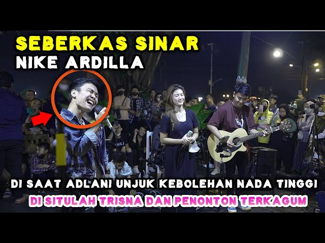 SEBERKAS SINAR - NIKE ARDILLA (LIVE) PENDOPO LAWAS | TRI SUAKA FT. NABILA MAHARANI DAN ADLANI RAMBE class=