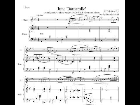 The Seasons Op.37b - VI. June 'Barcarolle' for Flute & Piano - Tchaikovsky