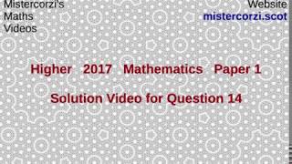 Q14 Paper1 SQA 2017 Higher Mathematics Exam.