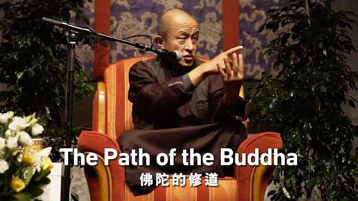 The Path of the Buddha ‒ Dzongsar Khyentse Rinpoche