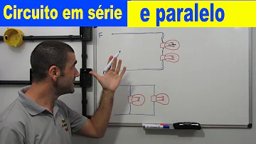 Qual a diferença entre ligações em série e em paralelo?