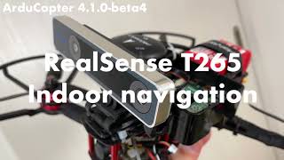 ArduPilot indoor navigation with RealSense T265 + QAV250 + Pixracer (Copter 4.1.0) + Raspberry Pi4