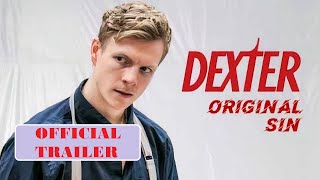 Dexter: Original Sin Official Trailer (2024)