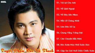 ĐÀO VŨ THANH - Những Bài Tân Cổ SONG CA Hay Nhất Của Đào Vũ Thanh