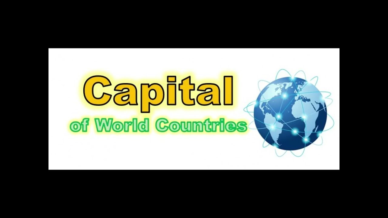 CAPITAL OF WORLD COUNTRIES| Success spectrum job information