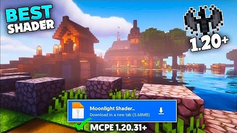 😍New!! Moonlight shader for Mcpe 1.20.31+ || Best Bsl Shader Pack For Minecraft Pocket Edition