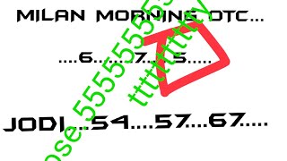 ||11/01/2022|| TODAY MILAN MORNING OTC FIX PLAY BINDASH