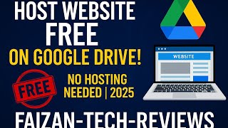 How to Host a Website on Google Drive for FREE in 2025 | Step-by-Step Guide in Urdu/Hindi