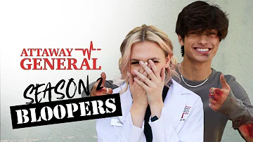 ATTAWAY GENERAL | Season 2 | Bloopers!