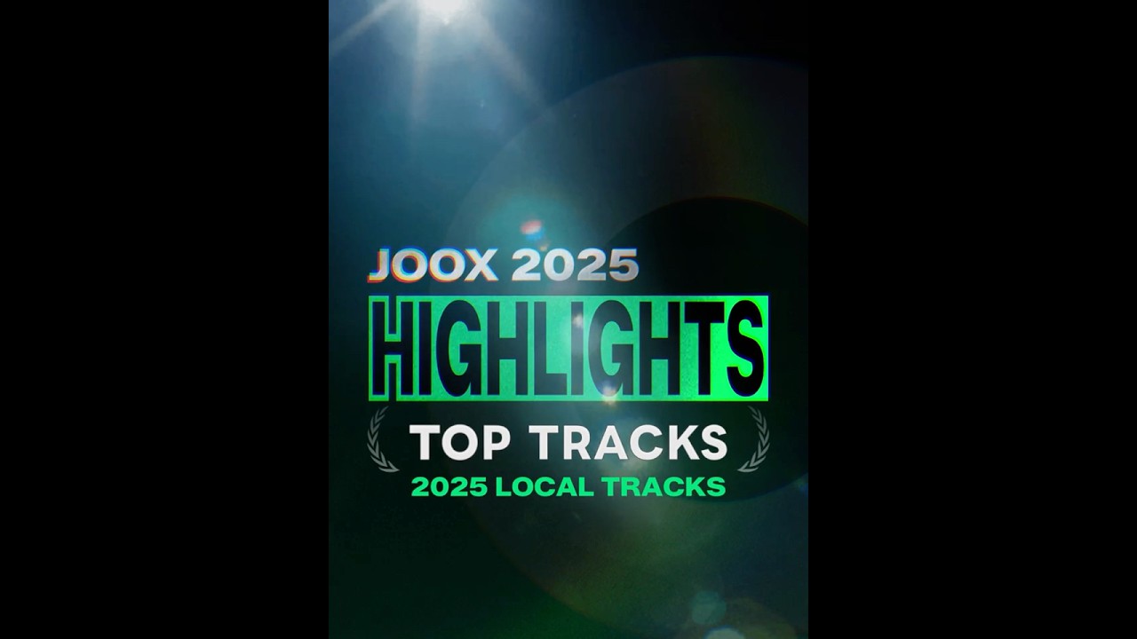 JOOX HIGHLIGHTS LOCAL TRACKS 2025 🎶