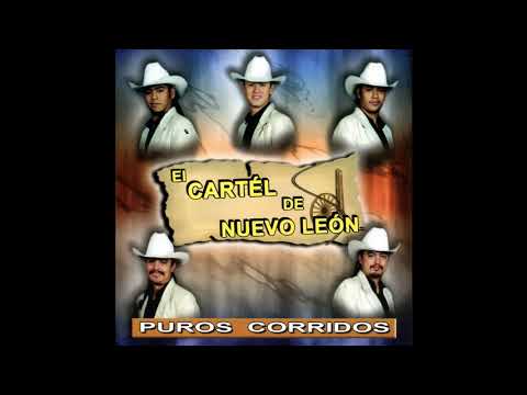Un Corrido Mas a Chito Cano - El Cartel de Nuevo Leon