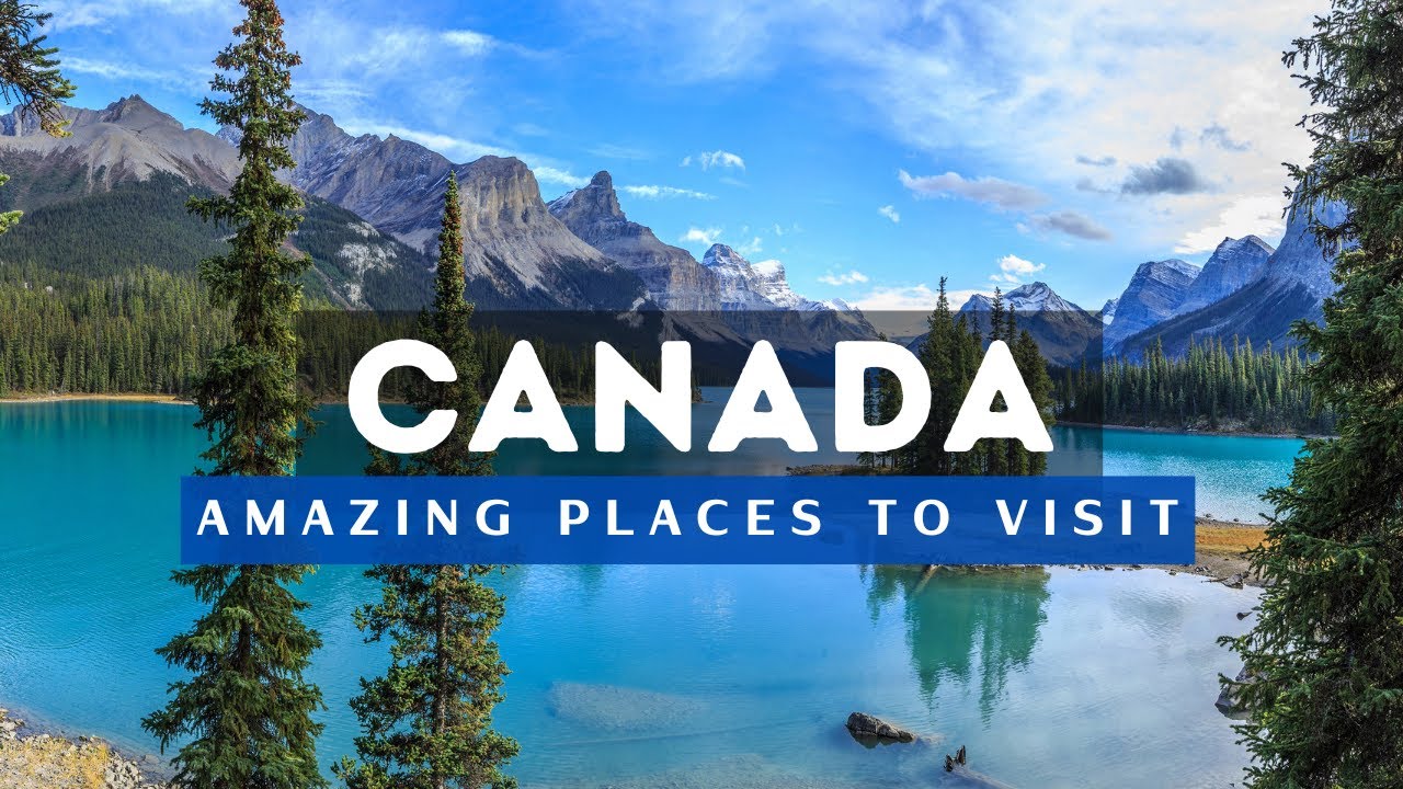 ⁣Top 10 Best Places To Visit In Canada | Travel Guide